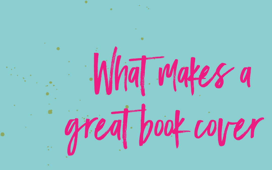 Guest post: 5 Key Elements of a Great Book Cover