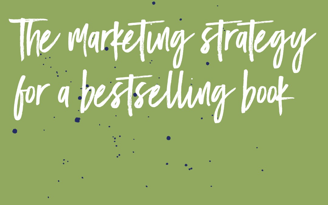 The Marketing Strategy of a Bestselling Author