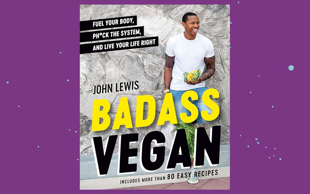 Vegan Nonfiction Book Review: Badass Vegan